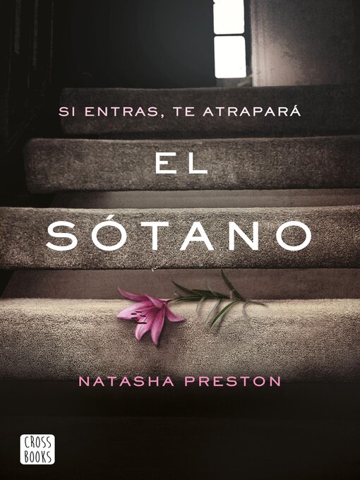 Title details for El sótano by Natasha Preston - Available